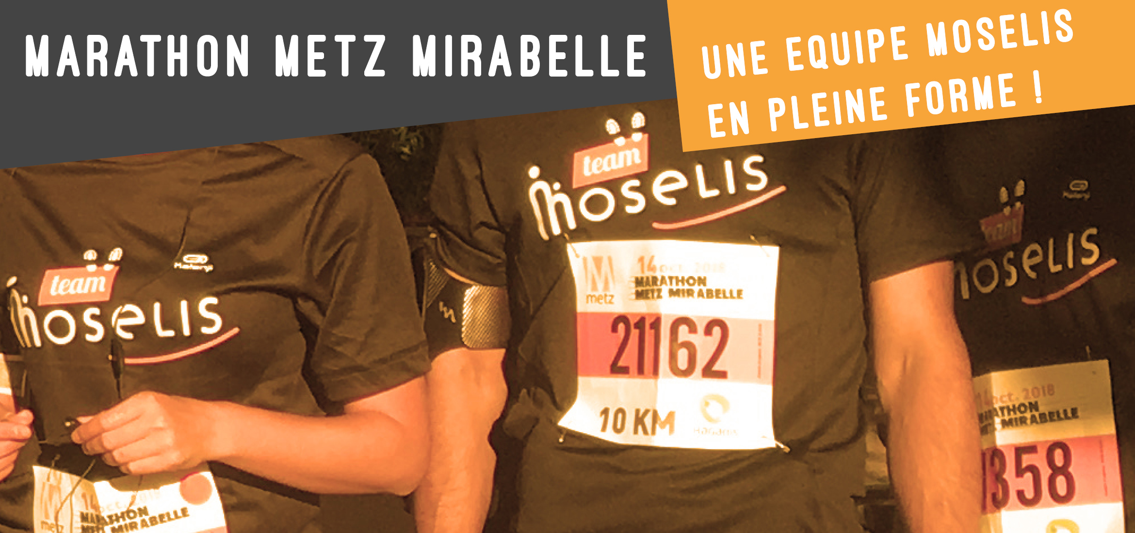 Marathon Metz Mirabelle, 2018, course 10 km Haganis, équipe Moselis, team Moselis