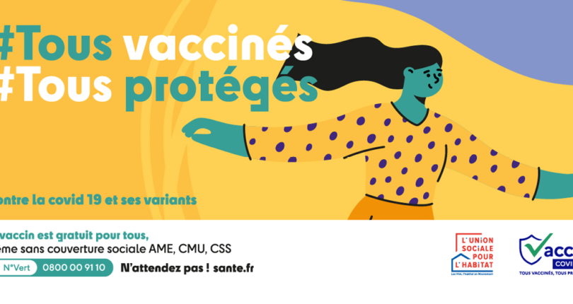 Covid-19 : tous vaccinés, tous protégés !