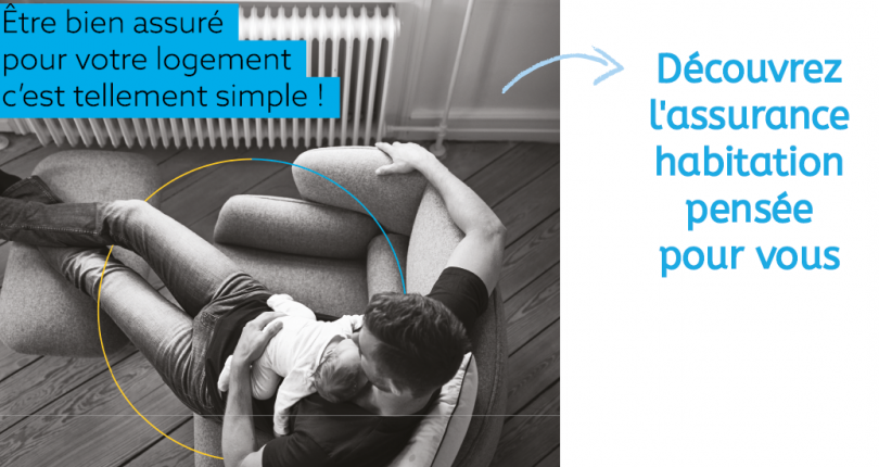 Une assurance habitation pensée pour vous