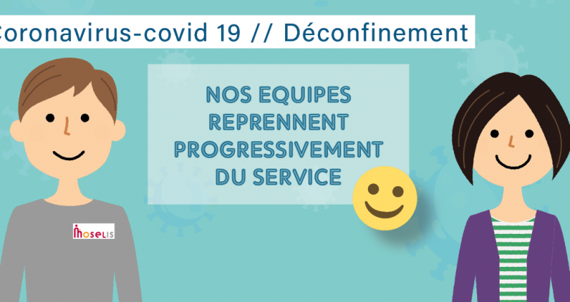 Le déconfinement en pratique