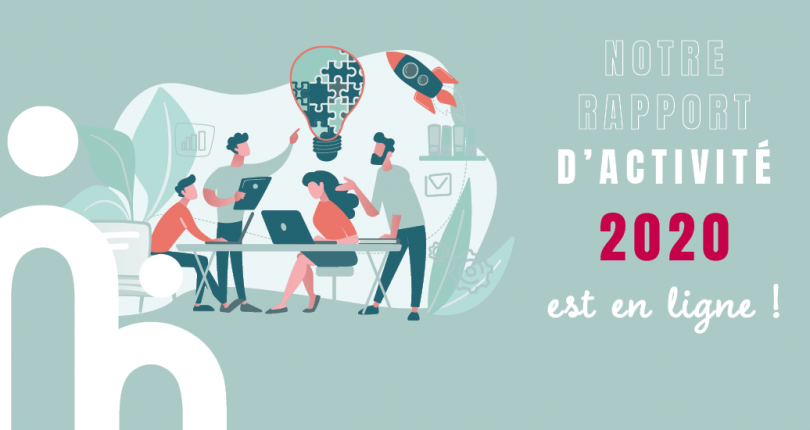 Rapport d’activité 2020 : au cœur des sujets sociétaux