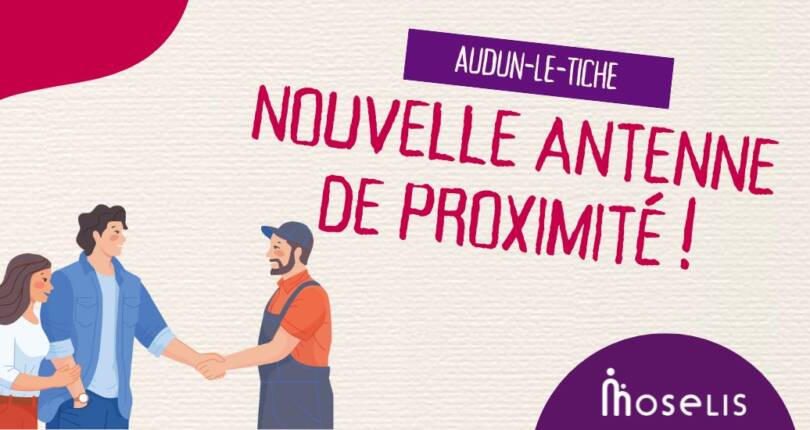 Une nouvelle antenne de proximité Moselis à Audun-le-Tiche !